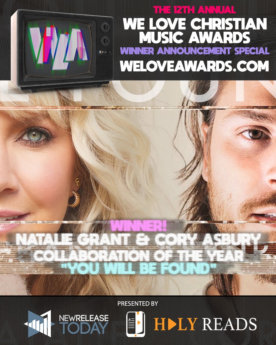 WINNER ANNOUNCEMENT: Congrats to @NatalieGrant and @CoryAsbury, winner of COLLABORATION OF THE YEAR for 'You Will Be Found.' Watch Natalie's acceptance video on-demand at WeLoveAwards.com