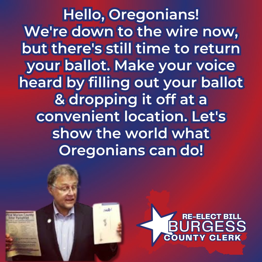 Hello, Oregonians! We're down to the wire now, but there's still time to return your ballot. Make your voice heard by filling out your ballot and dropping it off at a convenient location. Let's show the world what Oregonians can do! #OrPol #OregonVotes
