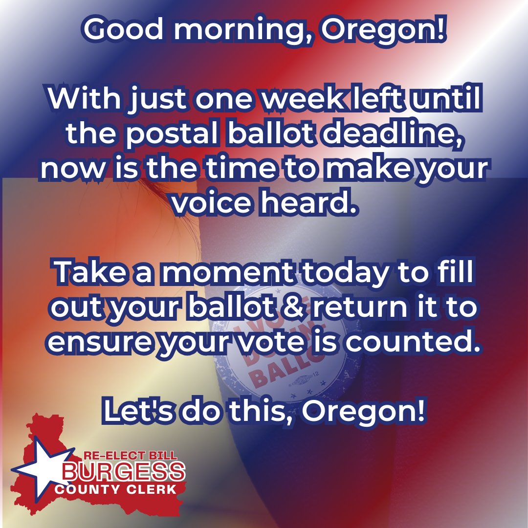 Good morning, Oregon! With just one week left until the postal ballot deadline, now is the time to make your voice heard. Take a moment today to fill out your ballot and return it to ensure your vote is counted. Let's do this, Oregon! #OrPol #OregonVotes