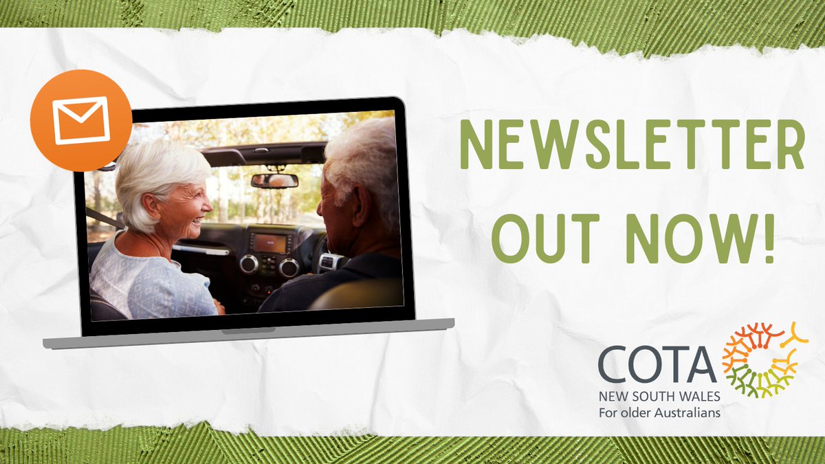 Check out the latest COTA NSW newsletter - all the latest updates, events, information and other ways to take part! Read in full at ow.ly/cXgg50Rkkv9 #Ageing #HealthyAgeing #NSW