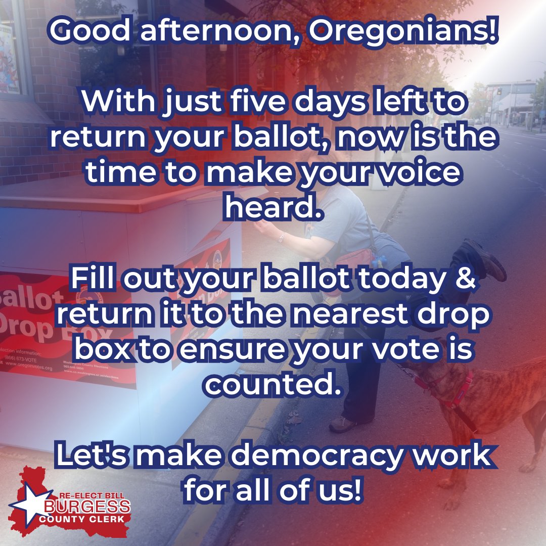 Good afternoon, Oregonians! With just five days left to return your ballot, now is the time to make your voice heard. Fill out your ballot today and return it to ensure your vote is counted. Let's make democracy work for all of us! #OrPol #OregonVotes