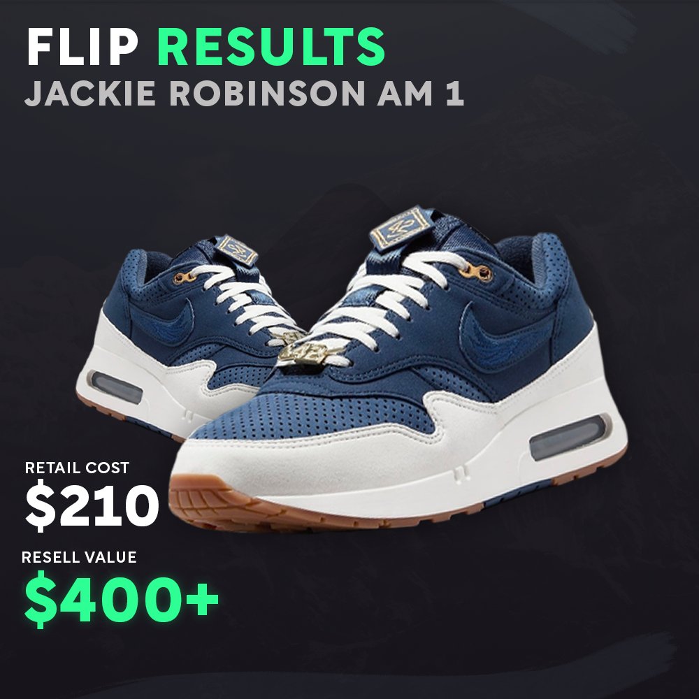 Recent Success! ➡️Jackie Robinson Nike Air Max 1 This adds $200 to their pockets in profit, paying their membership for several months off of 1 flip 😴😴
