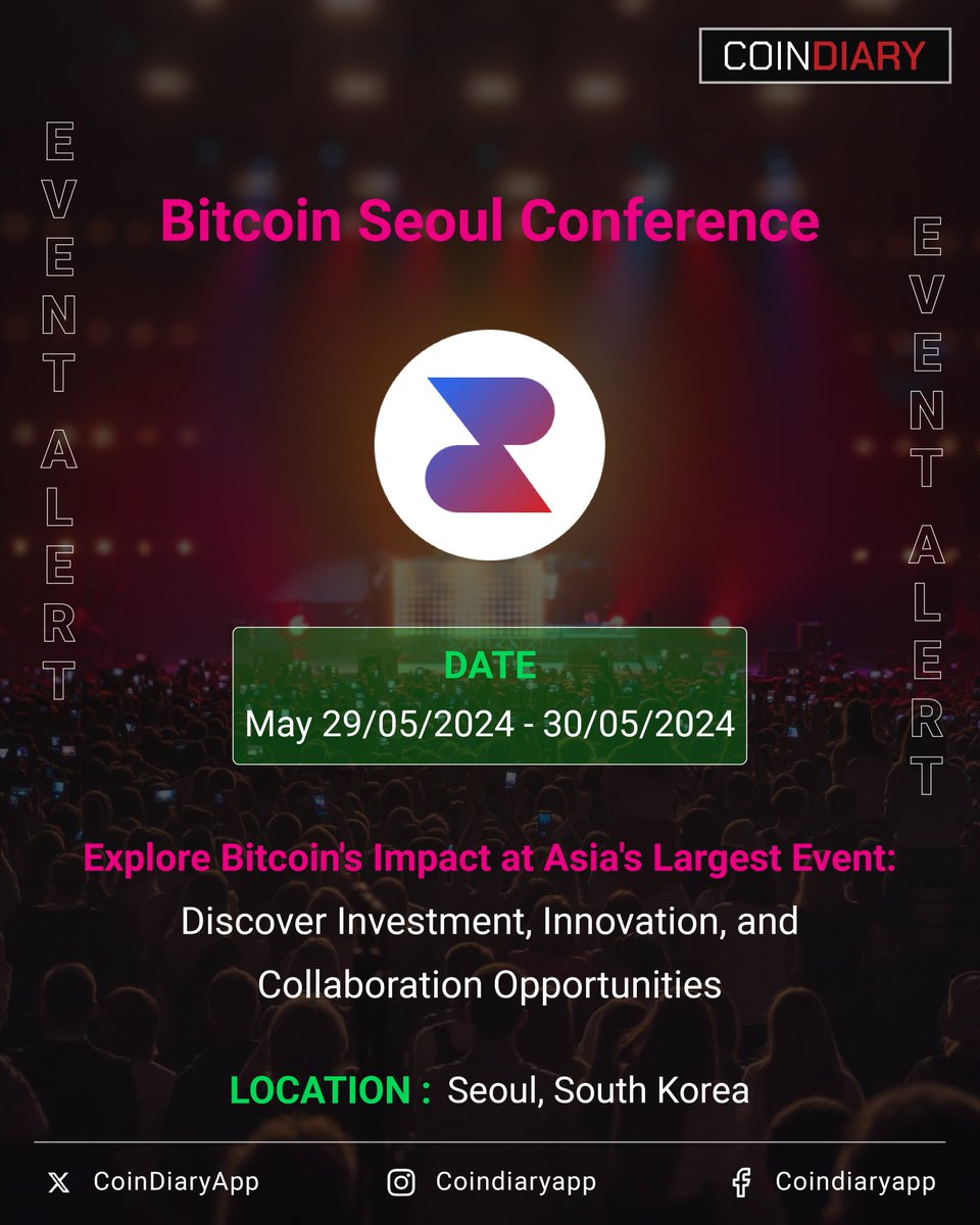 CoinDiaryApp's tweet photo. Envision South Korea —land of Samsung, Hyundai, K-Pop, and K-Dramas—embracing Bitcoin! @BitcoinSeoulCon Book your tickets now at https://t.co/l7ABNO16Im #bitcoin #bitcoinmining #bitcoinprice #bitcoininvestment #bitcoinrecovery #bitcoinexchange #bitcoinbillionaire #bitcoinminning #bitcoineurope #bitcoinminers #bitcoinmillionaire #bitcoinart