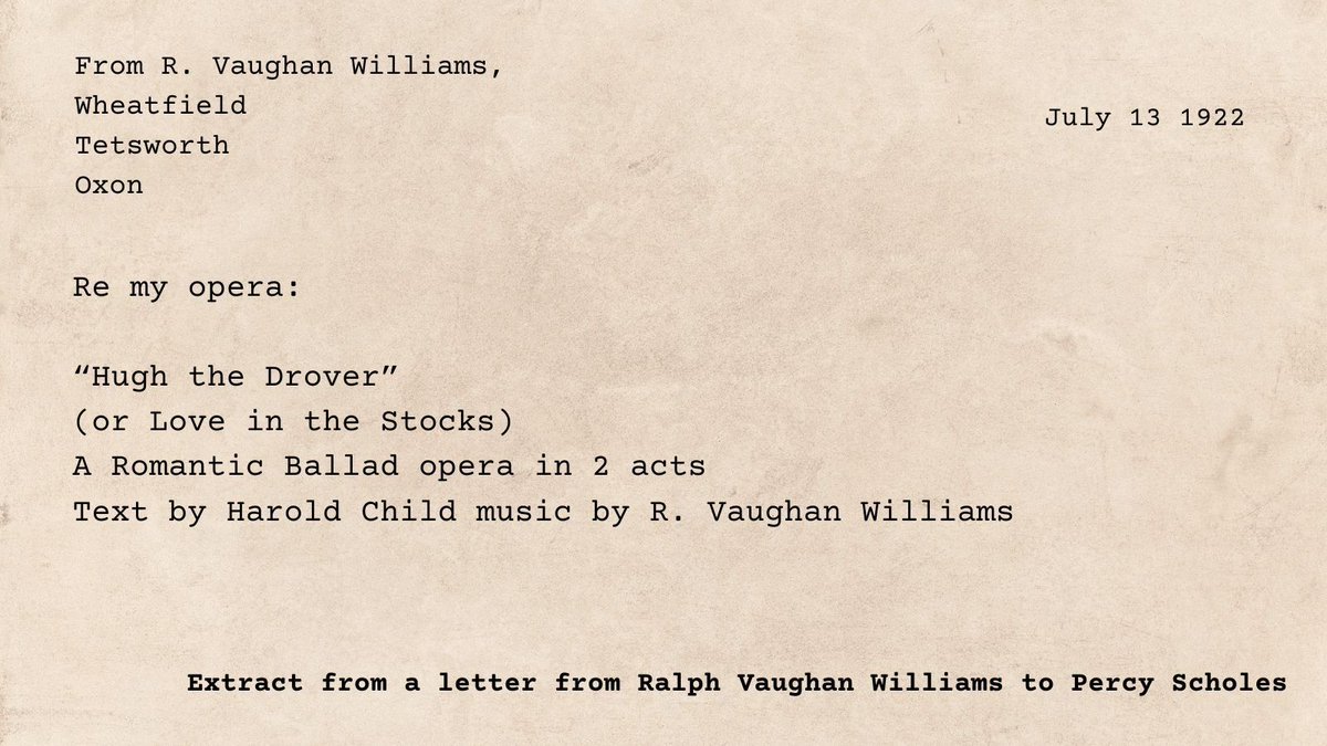 For those with an interest in in English operas - the rest of the letter lays out the plot of the opera Hugh The Drover. Find the full version in our archive here: bit.ly/3Q0DE10