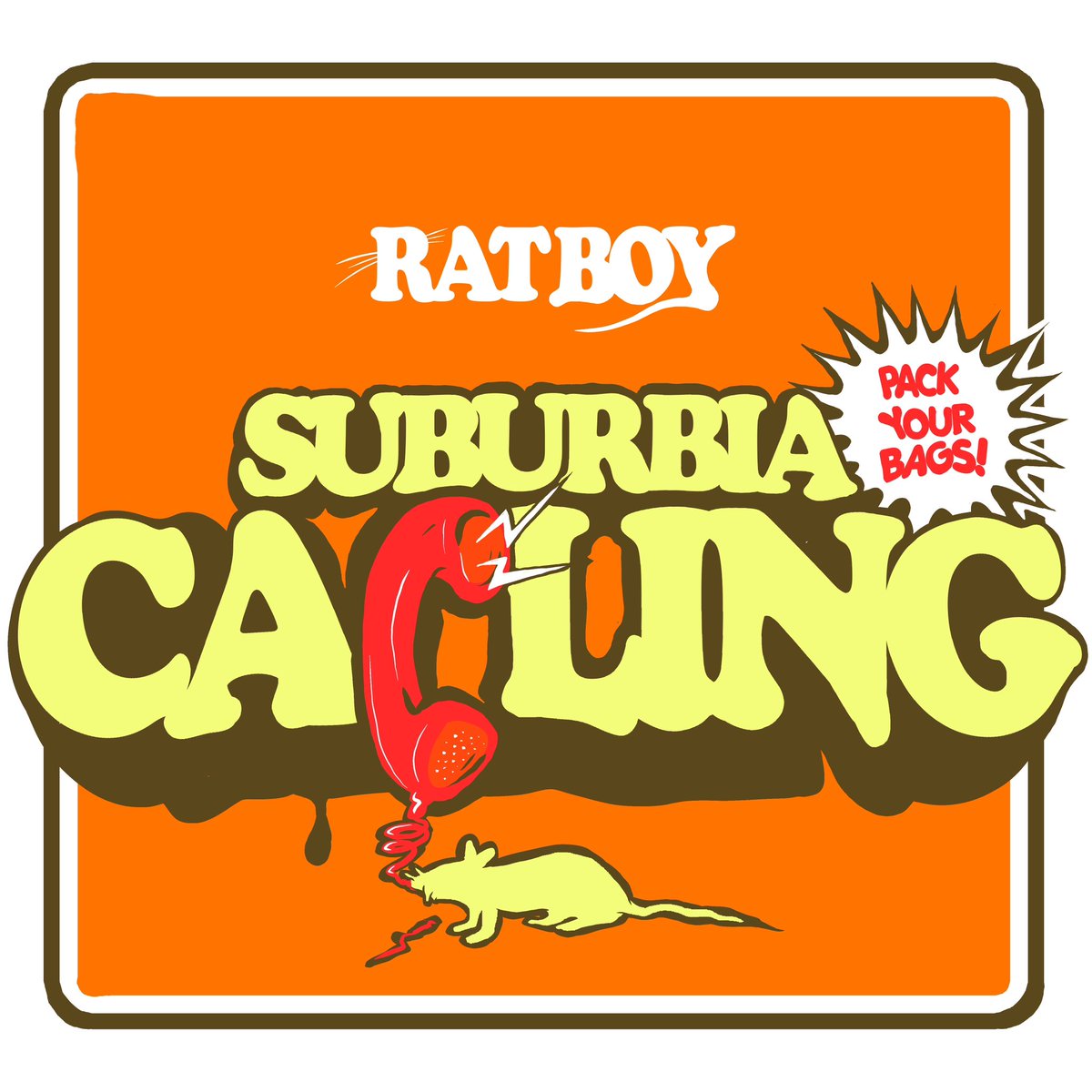 SUBURBIA CALLING OUT NOW ratboy.ffm.to/suburbiacalling