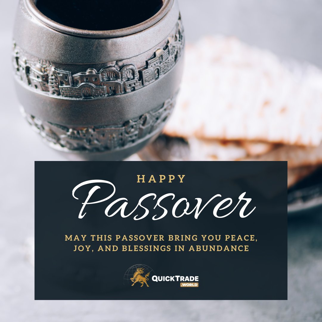 Chag Pesach Sameach from QuickTrade.World! May this joyous occasion bring you prosperity and close togetherness with loved ones.

#Passover2024 #ChagPesachSameach #newopportunities #onlinetrading #tradingsuccess