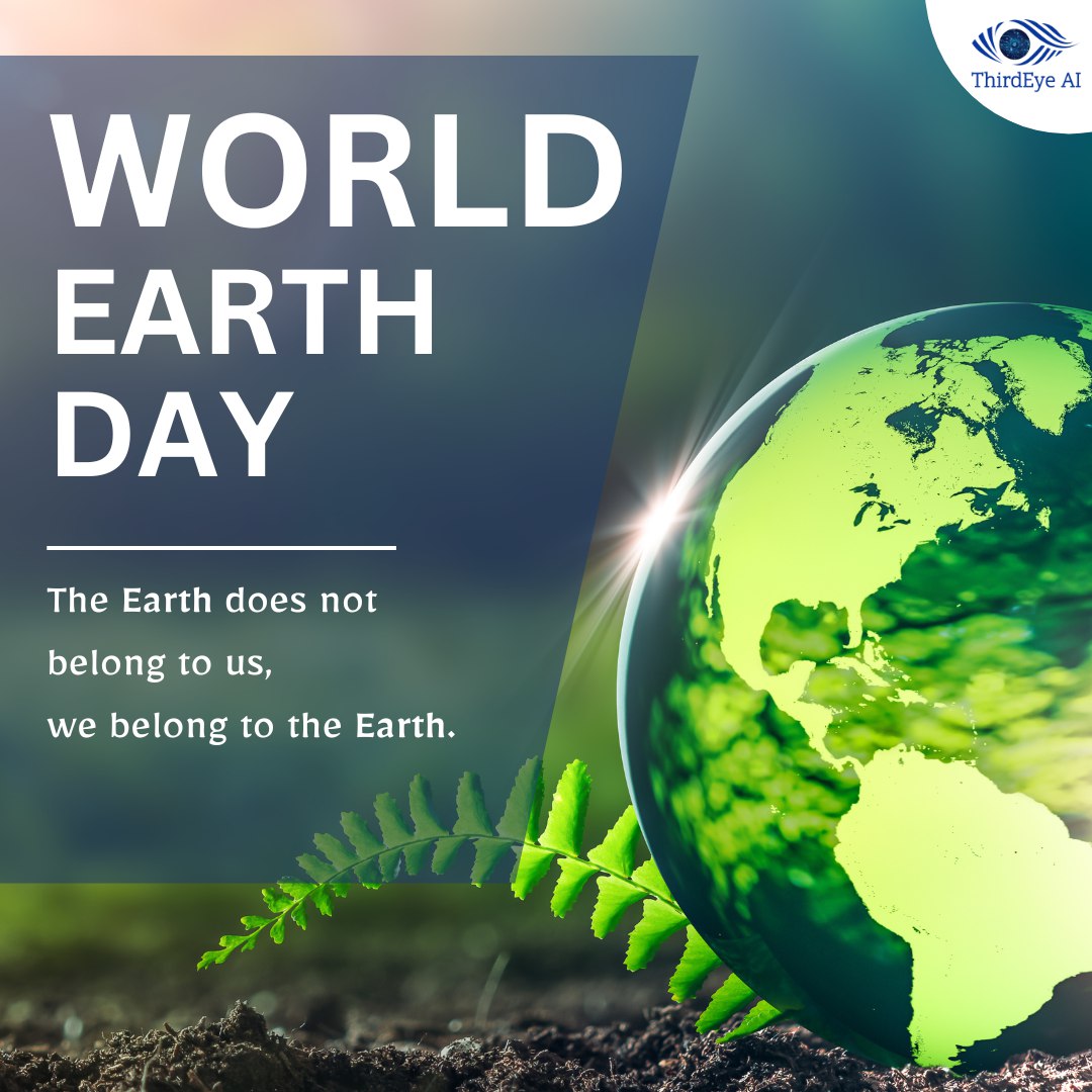 On Earth Day and every day, let's strive to be better stewards of our planet. From reducing waste to supporting eco-friendly initiatives, each action we take contributes to a healthier, more sustainable world.

#WorldEarthDay #EarthDay #SustainableWorld #EarthDay2024 #ThirdEyeAI