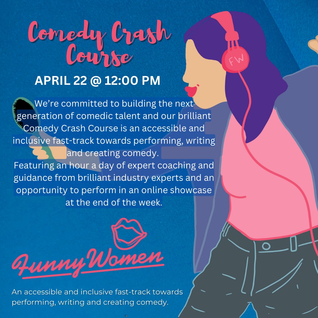 Today is the day! If you haven't done so already, grab your space for the COMEDY CRASH COURSE TODAY, with facilitators Lynne Parker, 'Mammy Banter' aka Serena Terry, Monica Gaga, and Mariana Feijó. ow.ly/qLf350RkmkU