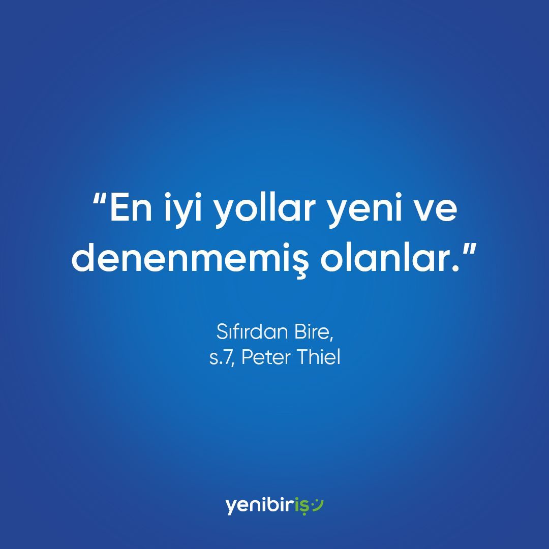 'En iyi yollar yeni ve denenmemiş olanlar.' #yenibiriş