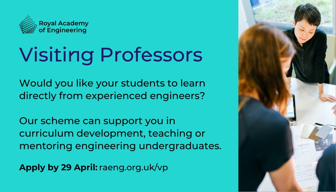 📣 Closing next week. Final chance to get your applications in for our Visiting Professors scheme and make a difference for the future generation of engineers Apply by Monday 29 April: raeng.org.uk/vp