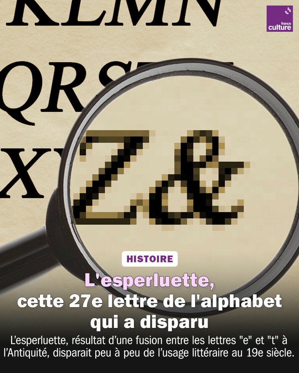 La 27e lettre de l'alphabet a disparu, mais elle n'est pas morte pour autant 👀 ➡️ l.franceculture.fr/fTP