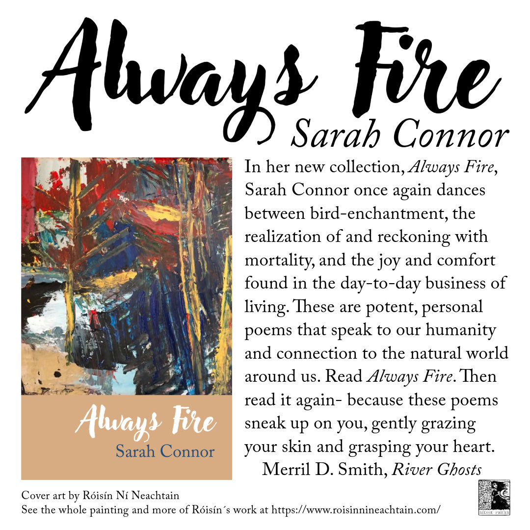 Cover Reveal! Always Fire by Sarah Connor, @sacosw coming very soon! Thank you so much to @RoisinCNorton for the gorgeous cover art and to @merril_mds for the beautiful blurb. And thank you to @JaneCornwell10, for making it happen and making it look amazing. #Poetry #AlwaysFire
