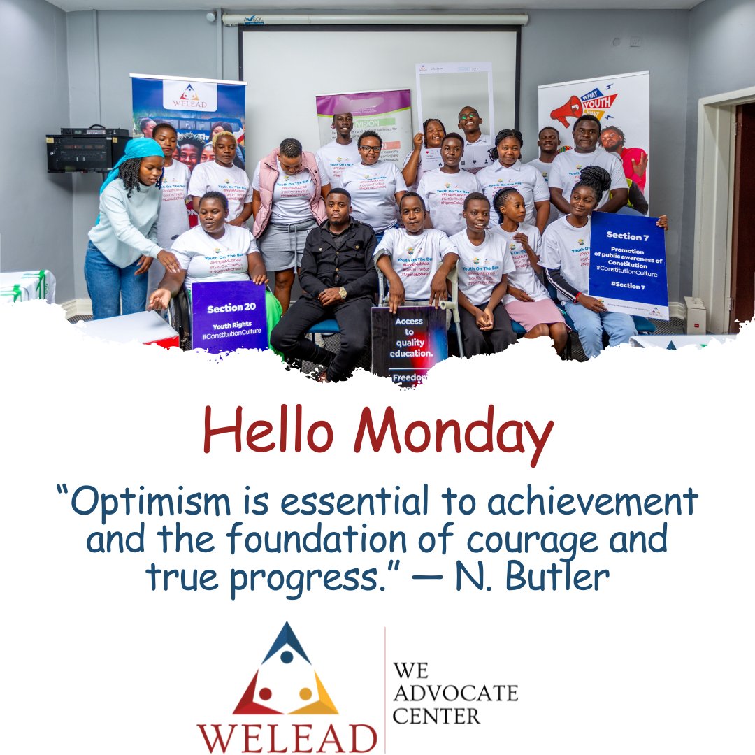 Monday is a reason for you to be geared up to work towards what you need in life. Be confident and hopeful. Join us throughout the week as we promote youth participation, advocate for youth space, and do youth leadership development.Tell someone to follow @weleadteam. @namataik_