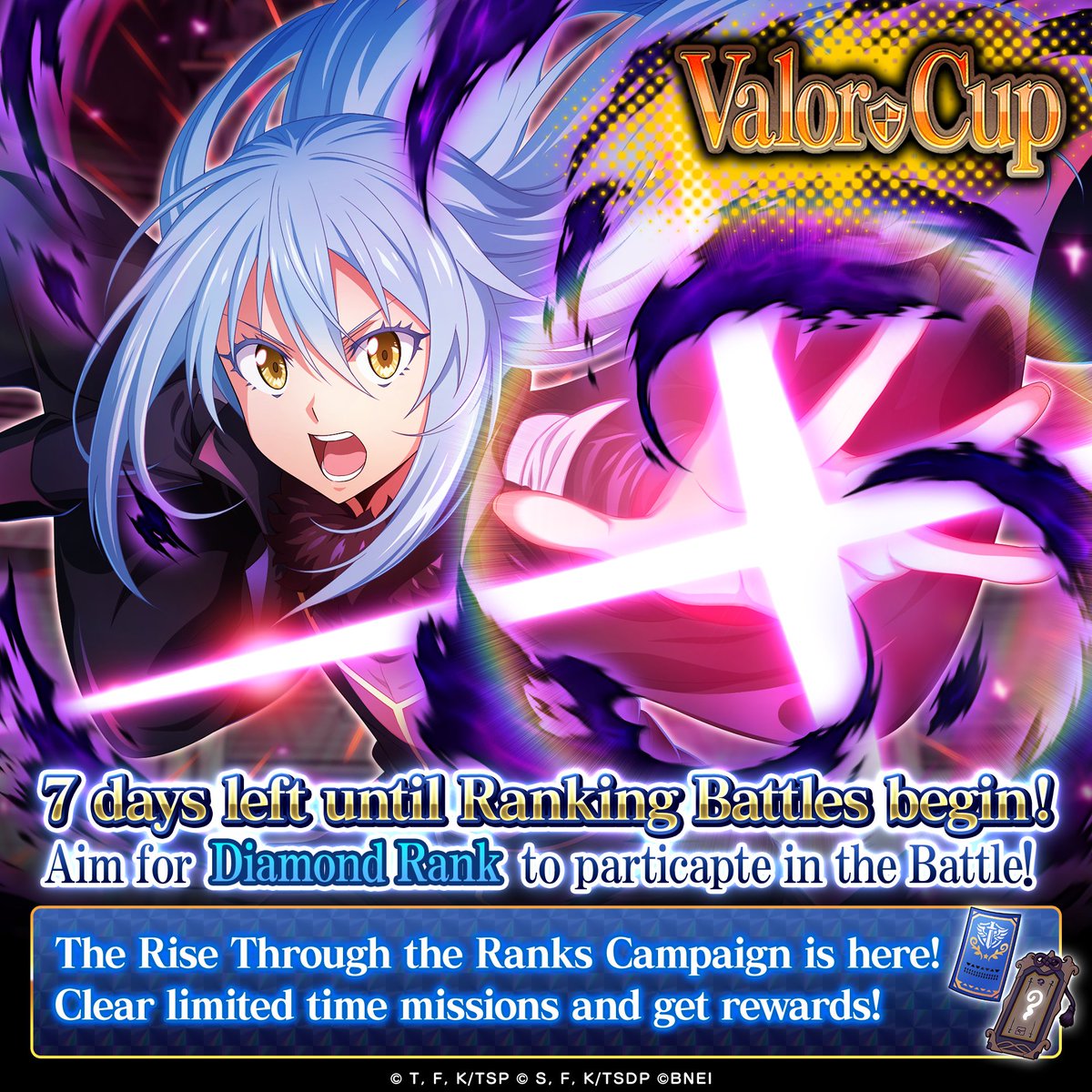 🏆Valor Cup Rise Through the Ranks Campaign🏆

Clear limited time missions to get charms and Valor Cup Tickets, which can be used in the Valor Cup.🎫

#SlimeIM #tensura