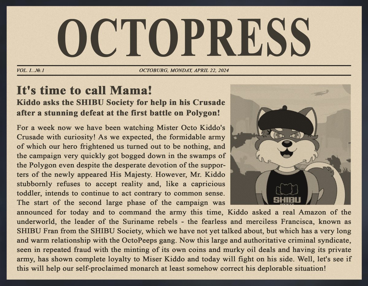 Well, it seems our indoor Emperor Mr. @OctoPeepsNFTs Kiddo can’t cope and calls @SHIBU_Fran from @ShibuSocietyNFT for help!🤭

Mint the fresh issue:  
📰 octopeeps.com/dapps/octopress
📰 opensea.io/collection/oct…