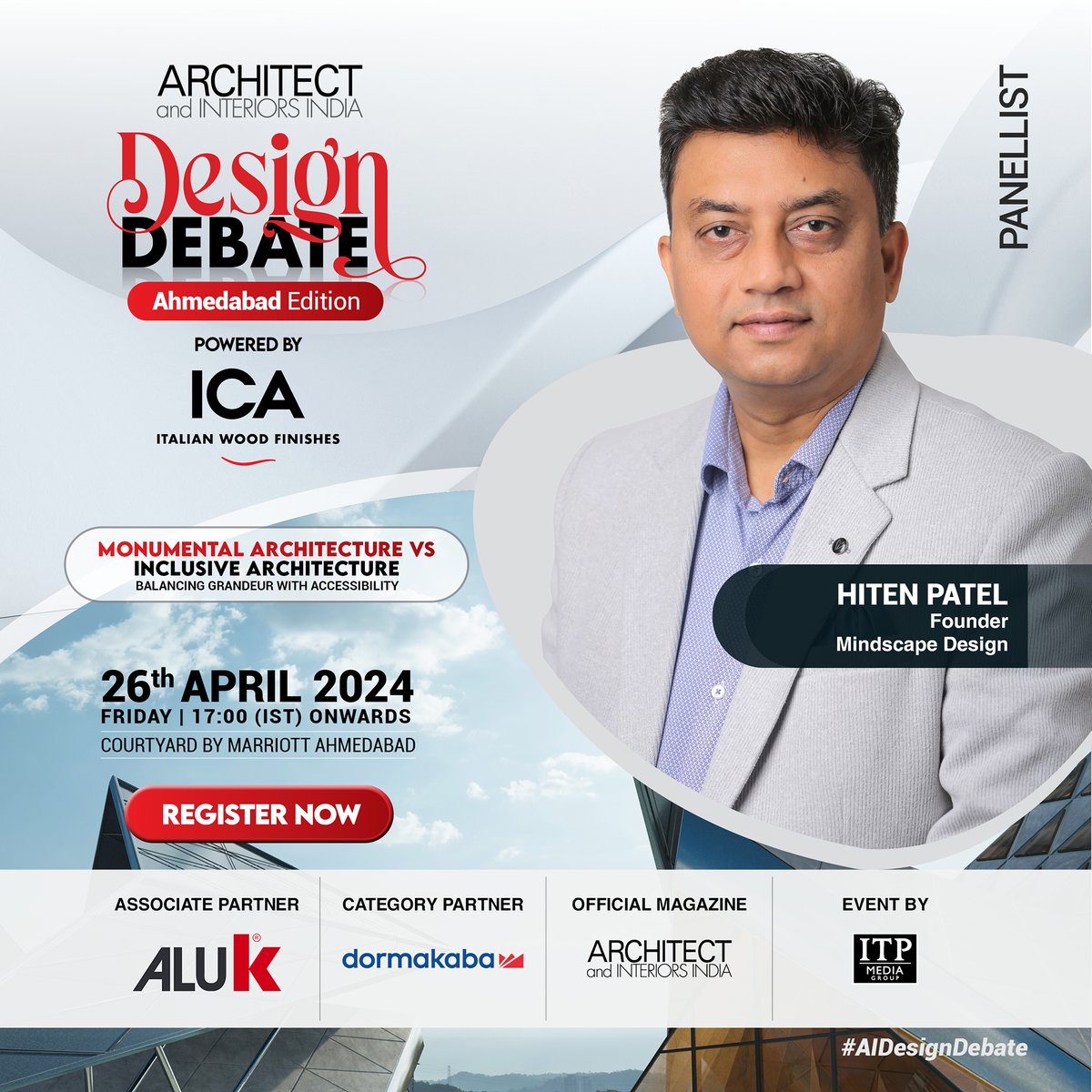 We are elated to welcome Hiten Patel - Founder, Mindscape Design as one of the eminent Doyens panellists at the #AIDesignDebate - Ahmedabad Edition Powered by ICA Pidilite.

Register Now - bit.ly/3xqiAdT
26th April 2024 | Courtyard by Marriott Ahmedabad