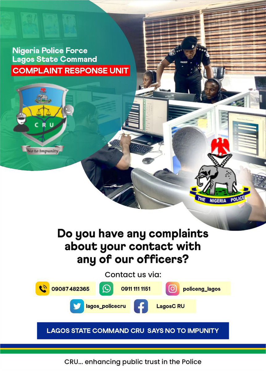 For complaints about police action, call 08090277714, 08090277712, 08090277711, 08090277713,, 09111991116, 09111111150, 09111111151 (WhatsApp) Or visit lagos.npf.gov.ng