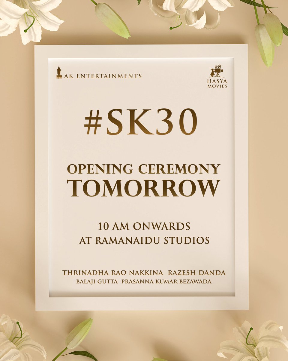 It’s time for the journey of a MAD FAMILY ENTERTAINER to begin❤️‍🔥 #SK30 Grand Opening Ceremony TOMORROW from 10AM onwards at Ramanaidu Studios 🪔 Stay tuned💥 @sundeepkishan @TrinadharaoNak1 @AnilSunkara1 @RajeshDanda_ @KumarBezwada @_balajigutta @AKentsOfficial @HasyaMovies