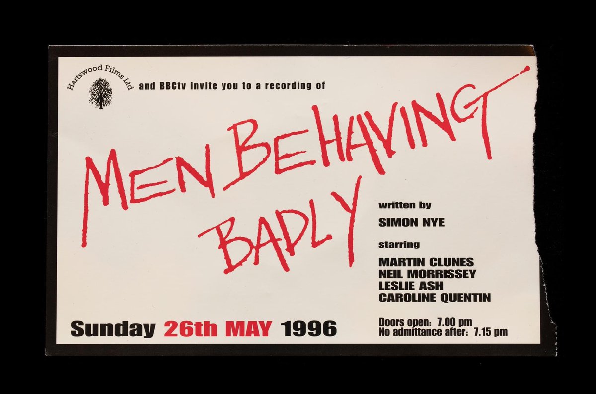 109. Men Behaving Badly (26.05.96) by Simon Nye. 42 episodes (1992-98) Ealing Studios. Starring Martin Clunes, Neil Morrissey, Leslie Ash & Caroline Quentin. The quintessential 90’s lads comedy – winner of two major awards and huge in it’s day grabbing almost 14 million viewers.