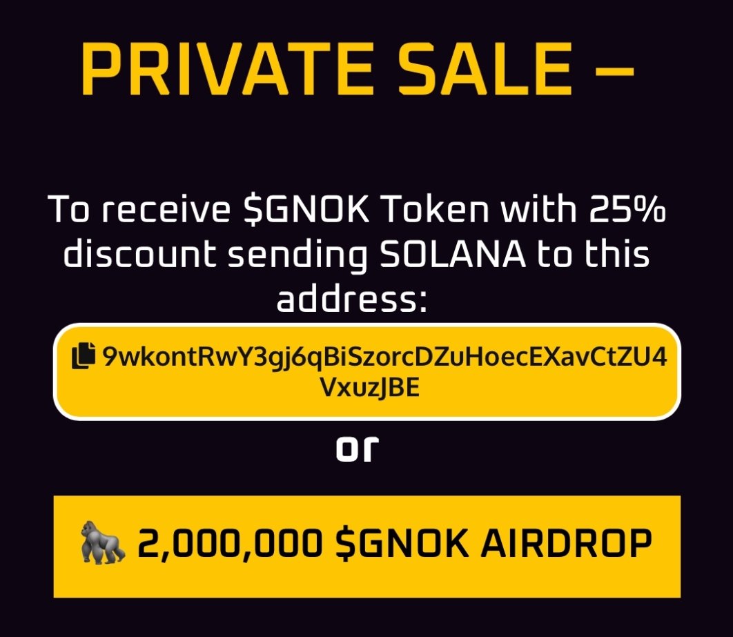 gnoksol.com

Don't miss two exclusive ways to get $GNOK token before everyone else!

1️⃣ Buy in our private sale and make a 25% profit 📈.
2️⃣ Complete simple tasks to have an airdrop 20k GNOK token for free 🎉.

Join us and seize these unique opportunities! #$GNOK