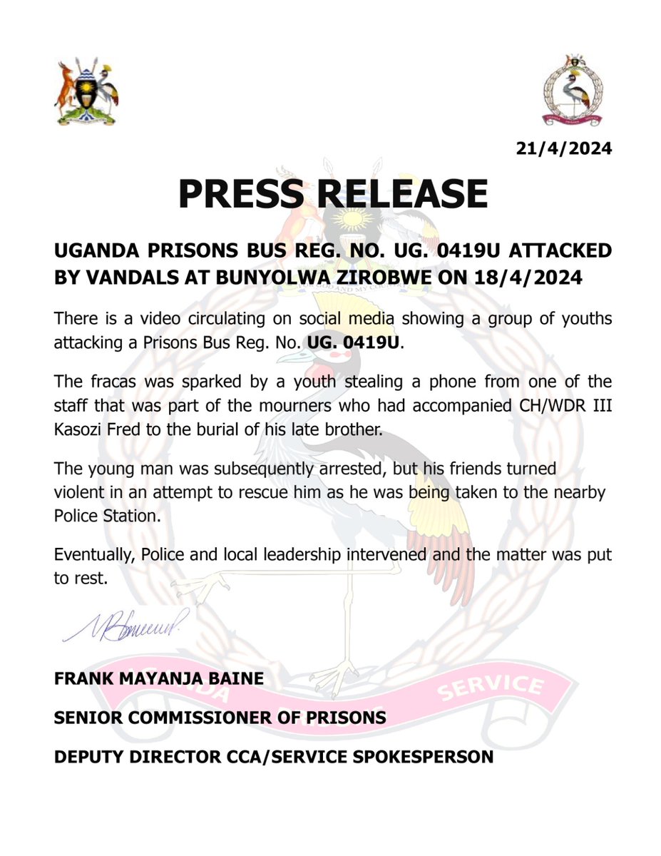 PRESS RELEASE UGANDA PRISONS BUS REG. NO. UG. 0419U ATTACKED BY VANDALS AT BUNYOLWA ZIROBWE ON 18/4/2024