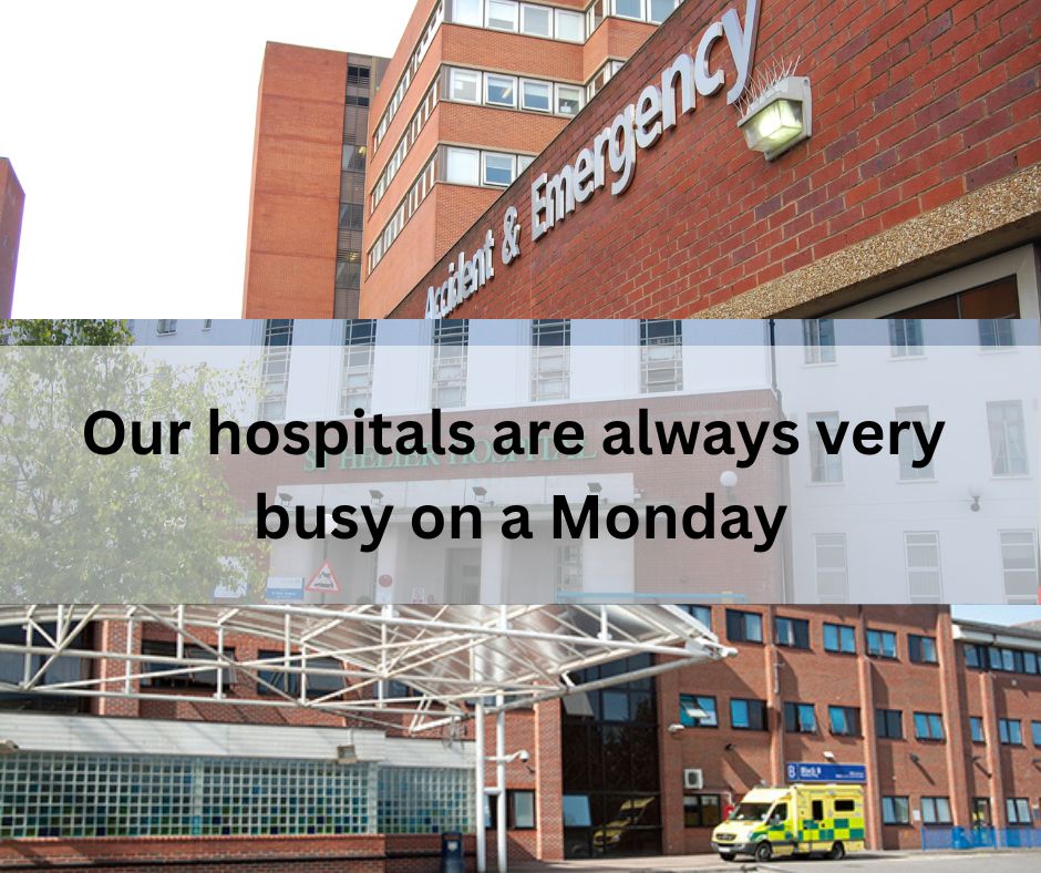 Mondays are usually the busiest days at our three emergency departments. People should attend an ED or dial 999 if it’s an emergency/life-threatening – but when less urgent other services may be more appropriate. 💻 NHS 111 online when urgent 🚶 Pharmacies for minor concerns