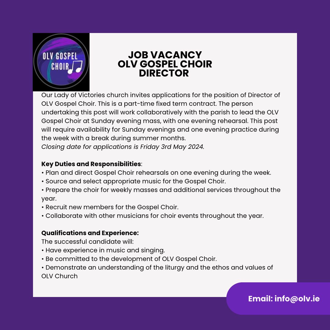 Applications invited for position of Gospel Choir Director at OLV. Please get in touch at info@olv.ie #dublinmusic #jobsfairydublin #gospelchoirdublin
