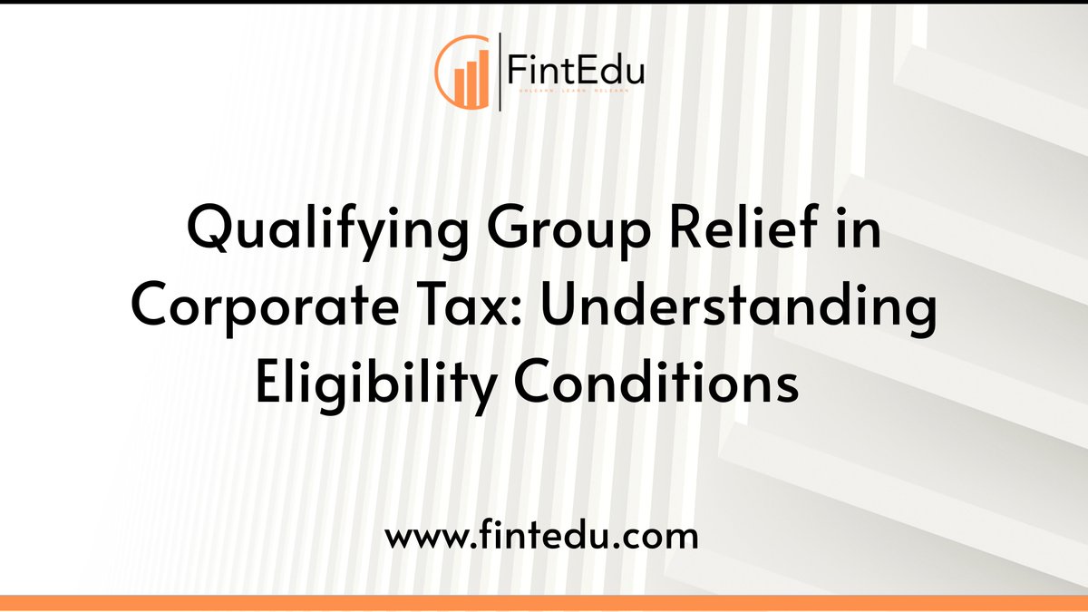 Discover UAE CT Law's Qualifying Group Relief for tax-efficient corporate restructuring. Learn eligibility criteria and more: fintedu.com/blog/index.php…

#UAECorporateTax #TaxGroup #TaxRelief #TaxLaws