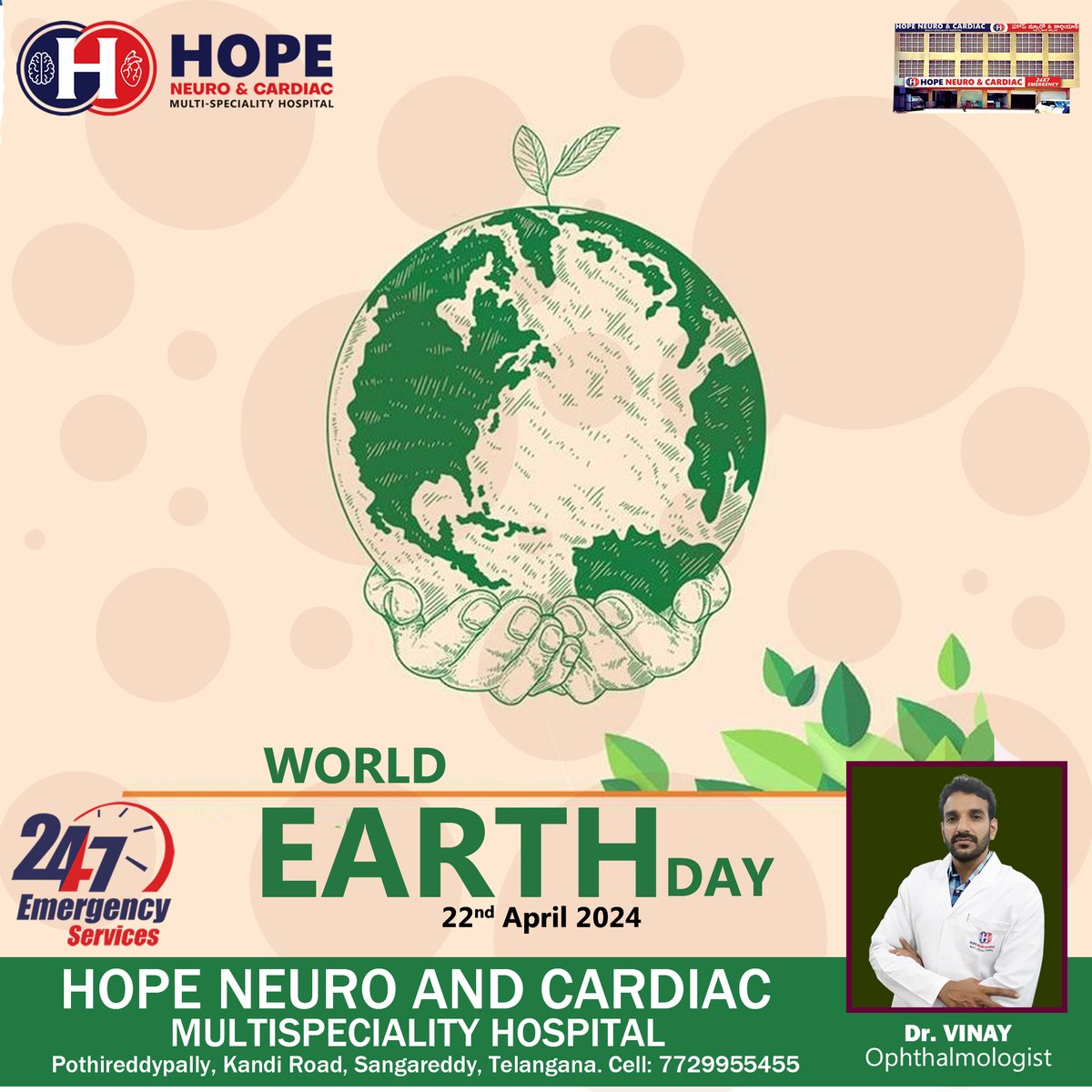 World Earth Day 
Hope Neuro & Cardiac Multispecialty Hospital Sangareddy 
Dr. Vinay Kumar
Ophthalmologist 
#worldfestivals #WHO  #WorldHealthDay2024 #whofestival #earth #soil