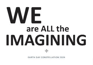 We are all the imagining #EarthDay2024 💚🌈 @proofnotes collectivecommons.org/declaration/