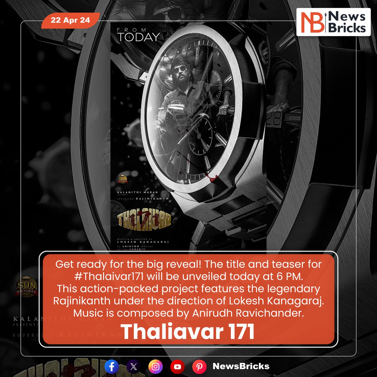 Get ready for the big reveal! The title and teaser for #Thalaivar171 will be unveiled today at 6 PM.

#Thalaivar171TitleReveal #Thalaivar171Teaser #Rajinikanth #AnirudhRavichander #LokeshKanagaraj #MovieUpdates #CinemaUpdates #kollywood #IndianCinema