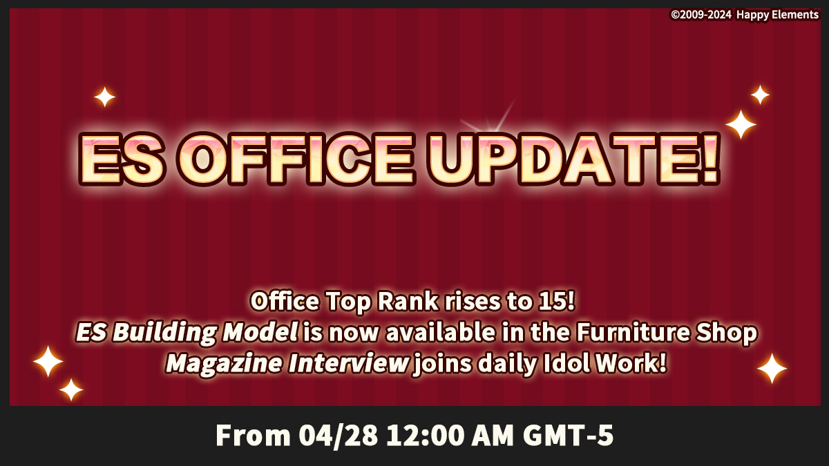 ✨FS!! Series Celebration: ES Office Update From 04/28 at 12:00 AM (GMT-5), the Office's cap level will be increased to Lv. 15! The new furniture piece, 'ES Building Model,' will be on sale in the Furniture Shop. Please refer to the in-game notice for details.