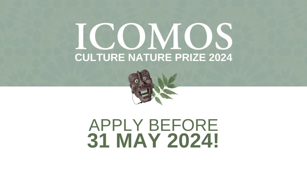 📣 CALL FOR APPLICATIONS: #ICOMOS Culture-Nature Prize 2024 This prize aims to reward projects which integrate new ways to protect natural and #CulturalHeritage through inclusive and sustainable management practices. 🔴 APPLY BEFORE 31 MAY 2024 🔴 ℹ️ buff.ly/3xQlOYm