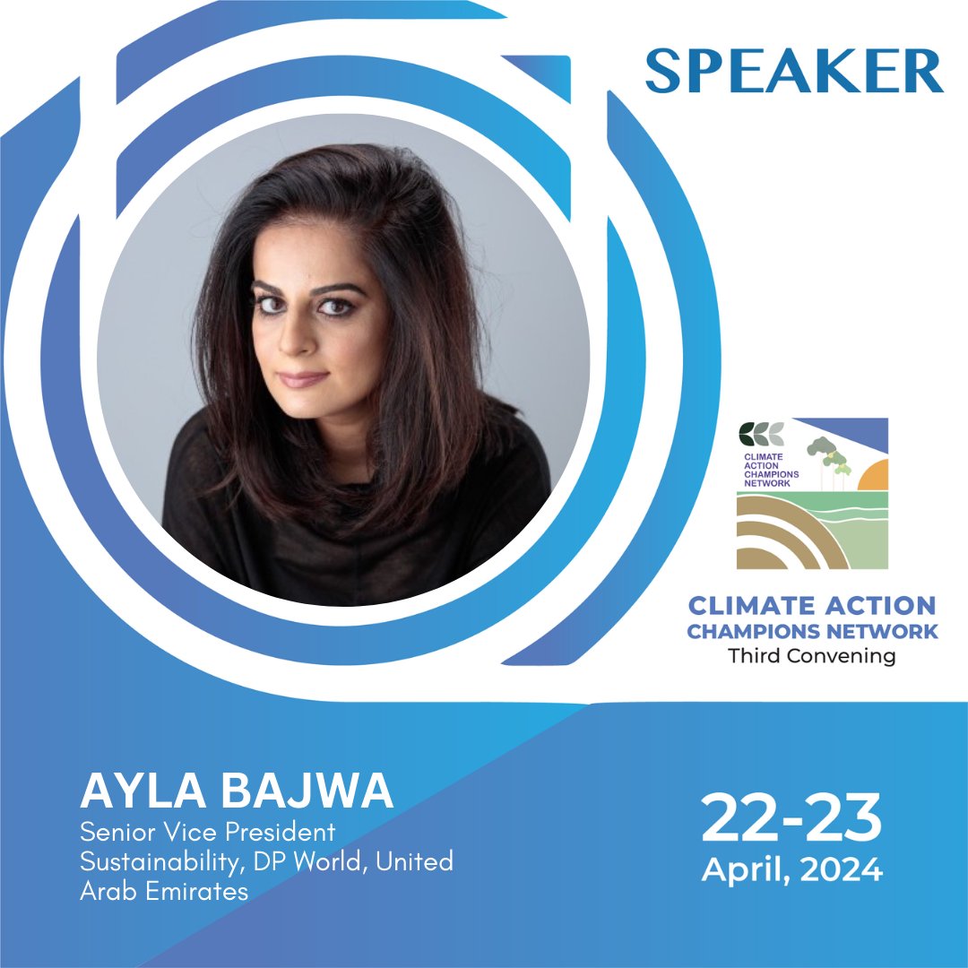@Aparna_R1 @mail2genlab @SDJF_lk @StateDept @USAndIndia @samirsaran @DrNilanjanG .@ayla_bajwa, Senior Vice President Sustainability, DP World, United Arab Emirates will join us at the third convening of the Climate Action Champions Network Initiative.

22-23 April | Dubai

@mail2genlab @SDJF_lk @StateDept @USAndIndia #CACN2024 #Climateaction

For more:…