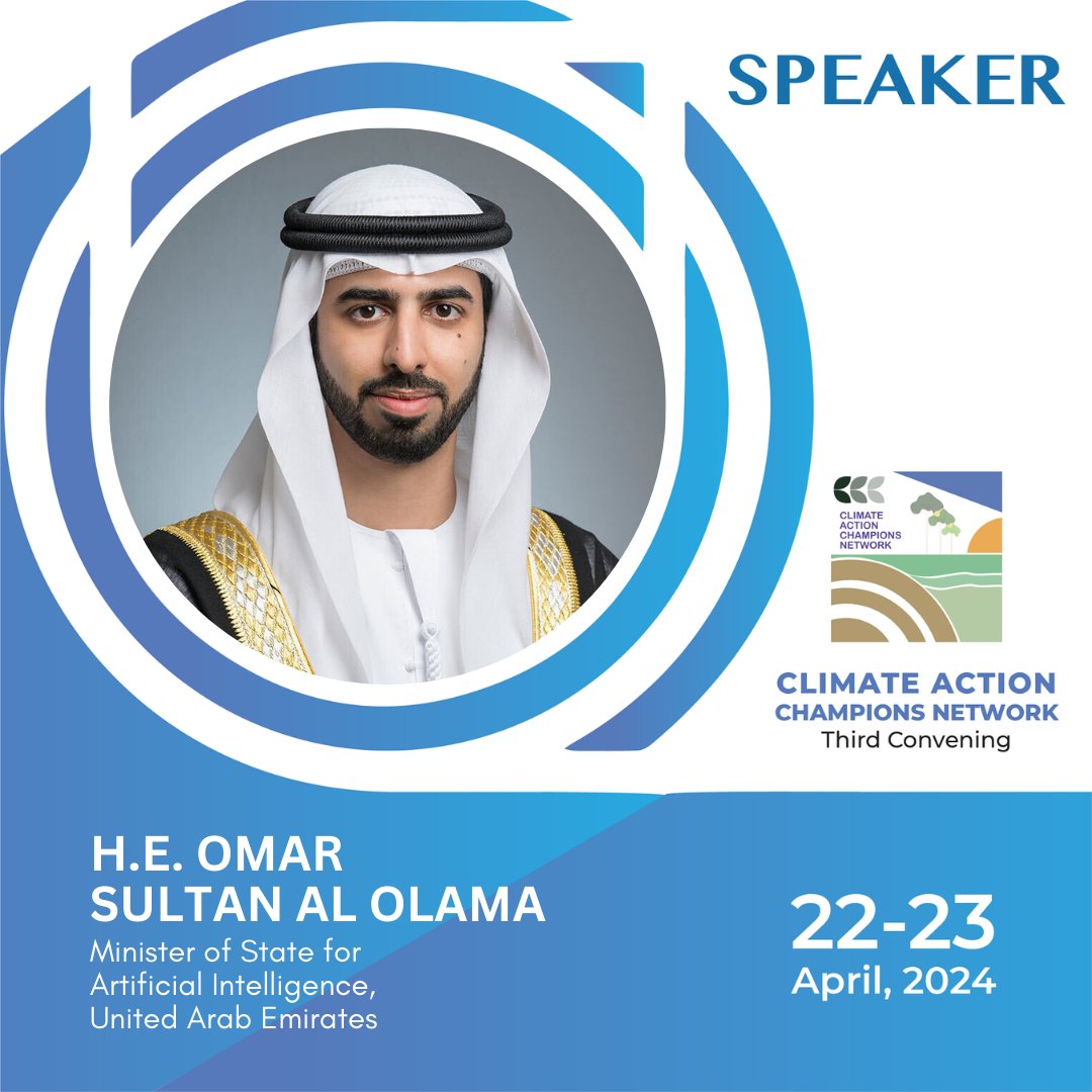 @Aparna_R1 @mail2genlab @SDJF_lk @StateDept @USAndIndia @samirsaran @DrNilanjanG @ayla_bajwa H.E. Omar Sultan al Olama, Minister of State for Artificial Intelligence, United Arab Emirates will join us at the third convening of the Climate Action Champions Network Initiative.

22-23 April | Dubai

@mail2genlab @SDJF_lk @StateDept @USAndIndia #CACN2024 #Climateaction

For…