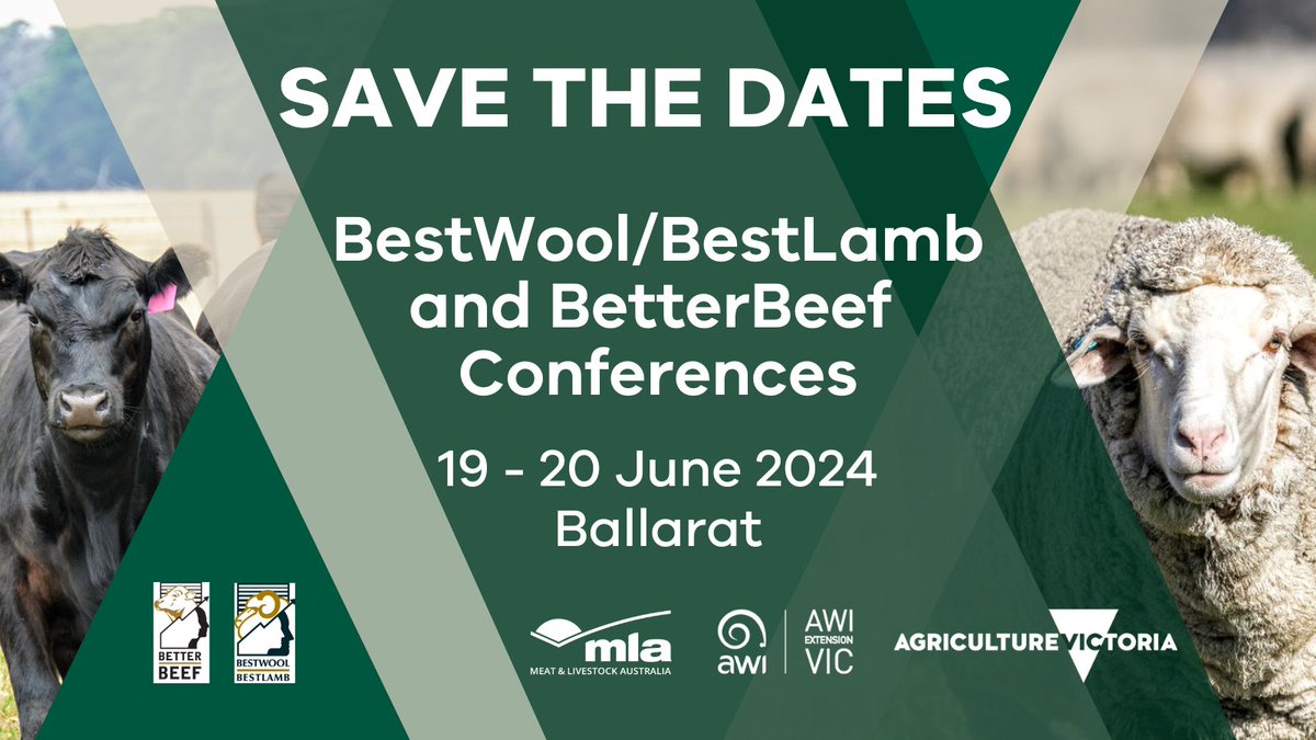 Save the dates for this year’s BestWool, BestLamb & BetterBeef conferences on 19 – 20 June, at the new location in #Ballarat @AWIExtensionVIC @meatlivestock #beef #sheep #AgTwitter #AgChatOz