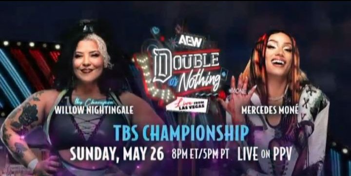 Mercedes vs Willow for the TBS Championship at AEW Double or Nothing  #Round2 #mercedesmone #willownightingale @AEW