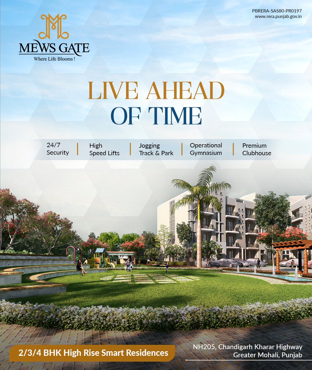 Live ahead of time with state-of-the-art amenities and timeless elegance. 🏠2/3/4 BHK Alexa-Operated Smart Residences at Mews Gate 📍NH 205, Chandigarh Kharar Highway Greater Mohali, Punjab ↘️Call us at 90695-90695 #MewsGate #PrimeLocation #smartresidences #Kharar #Mohali