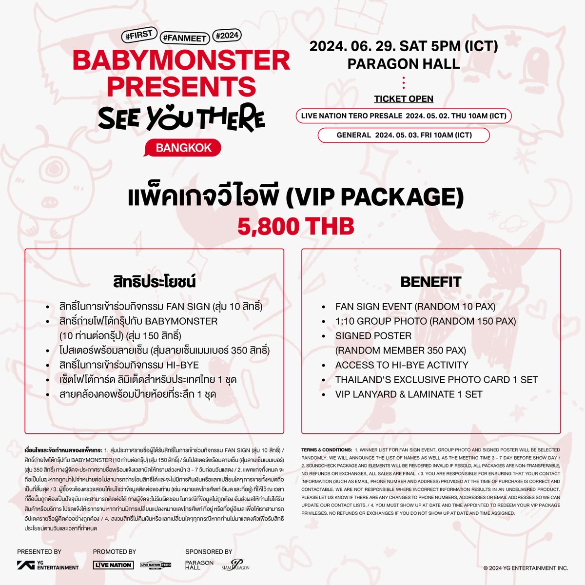 😈 เตรียมเซอร์ไพรส์! แฟนมีตแรกในไทยของวงมักเน่ตัวแสบ! [BABYMONSTER PRESENTS : SEE YOU THERE] IN BANGKOK 🗓️ 29 มิ.ย. 2567 พารากอนฮอลล์ • ราคาบัตรเริ่มต้น 1,800 บาท • พรีเซลสำหรับสมาชิกไลฟ์ เนชั่น เทโร 2 พ.ค. รับคิว 9.00 น. และเปิดขายเวลา 10.00 - 22.00 น. ซื้อผ่าน 🔗