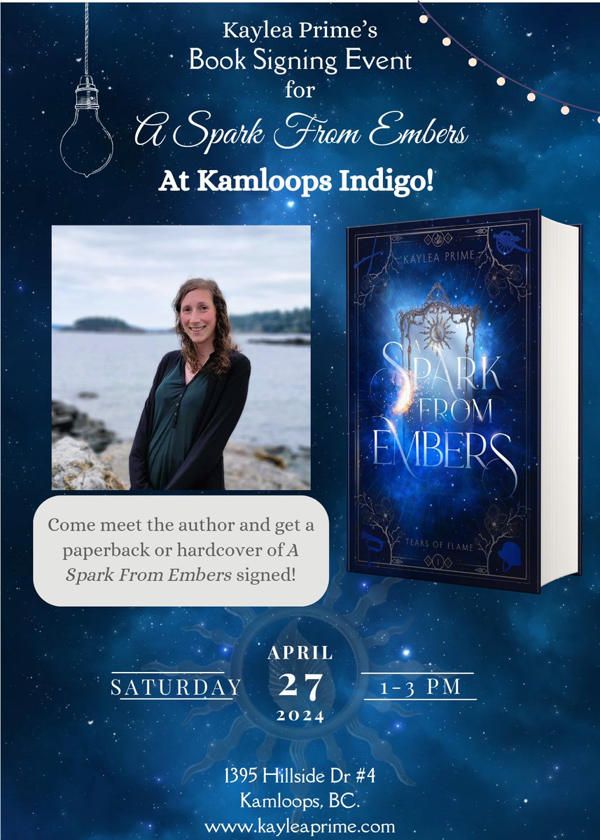 KayleaPrime's tweet photo. Attention Kamloops residents! I will be signing copies of my debut historical fantasy novel A SPARK FROM EMBERS at the Indigo bookstore in Kamloops this Saturday April 27th from 1pm-3pm! Come say hi! 🥰

#Kamloops #kamloopsbc #booksigning #authorevent #bcauthors #kamloopsevents https://t.co/5D207ptZGD