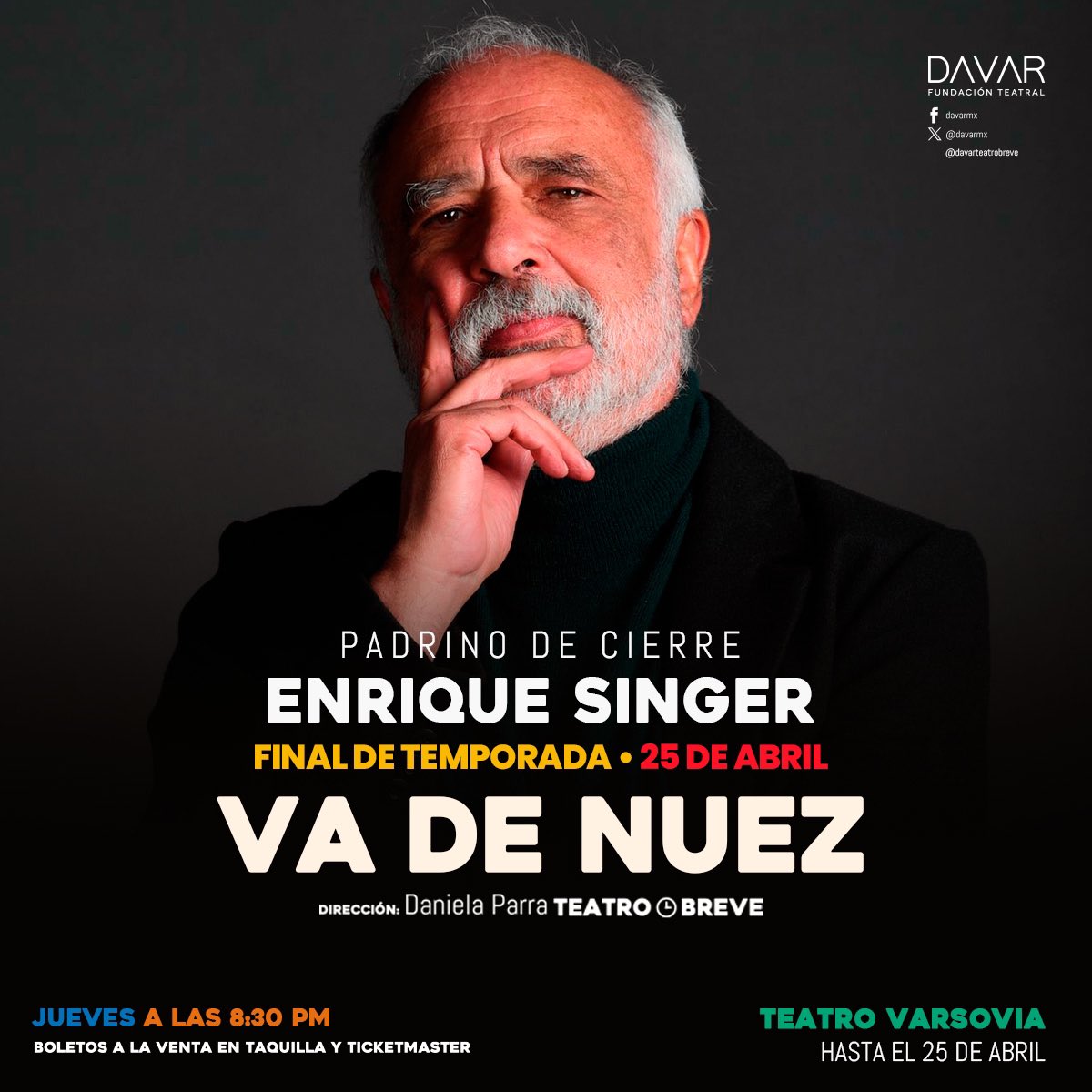 DavarMx's tweet photo. ¡Última llamada para disfrutar de "Va de Nuez"! Contaremos con la presencia de nuestro invitado especial Enrique Singer, actor y director de teatro, para celebrar el cierre de esta temporada.

🎭Va de nuez.
📌Teatro Varsovia 
📆 Jueves 8:30 pm
🎟️ 👉🏽https://t.co/wdnKlrPHCF https://t.co/Yz36f5A5E5
