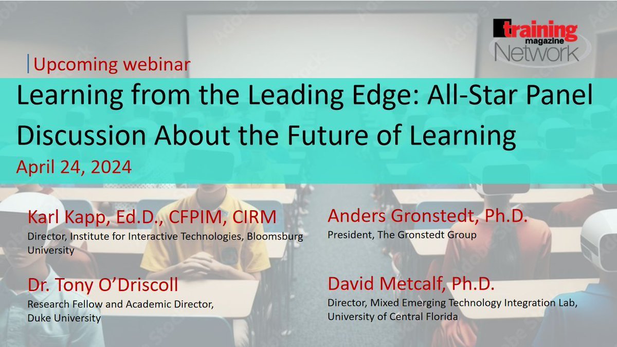 FREE WEBINAR, #Learning from the #Leading Edge: All-Star Panel Discussion About the Future of Learning @kkapp @DukeCE @ucf @AndersGronstedt REGISTER: buff.ly/3vvvGX2 #learninganddevelopment #training #traininganddevelopment #futureoflearning