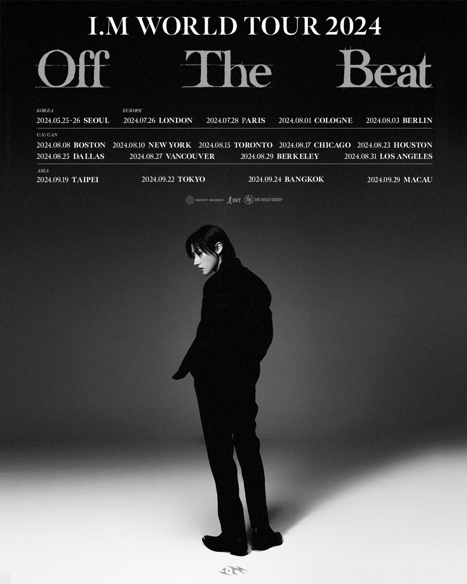 🤍 I.M (MONSTA X) presents Off The Beat World Tour 2024 🖤 The tour is coming to Asia! 🎶 📍 TAIPEI | 19 Sept 📍 TOKYO | 22 Sept 📍 BANGKOK | 24 Sept 📍 MACAU | 29 Sept More details to be revealed soon, stay tuned for more information! See you soon Monbebe 😎