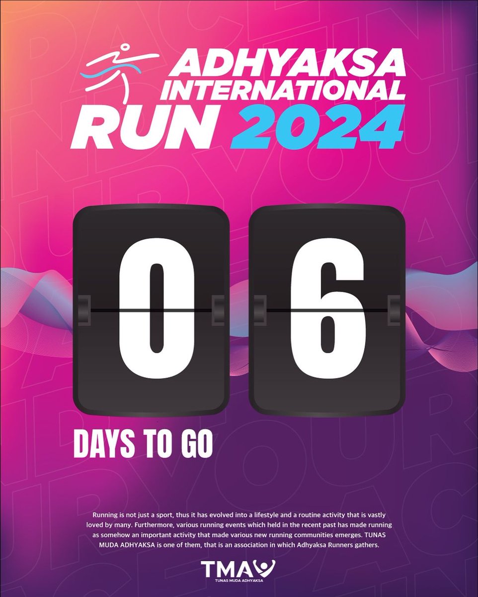 KejaksaanRI's tweet photo. 6 Days to go Runners! Its so close!

#KejaksaanRI #adhyaksainternationalrun #air2024 #findyourpace https://t.co/bVdo1TDrqu