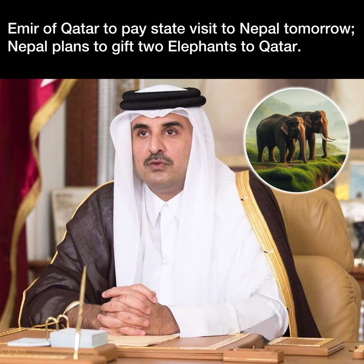 Sheikh Tamim bin Hamad Al-Thani, Emir of Qatar, is paying a State Visit to Nepal on April 23 and 24, the Ministry of Foreign Affairs stated.

His Highness Sheikh Tamim bin Hamad Al-Thani, will meet President Ram Chandra Paudel and Prime Minister Prachanda during his visit.