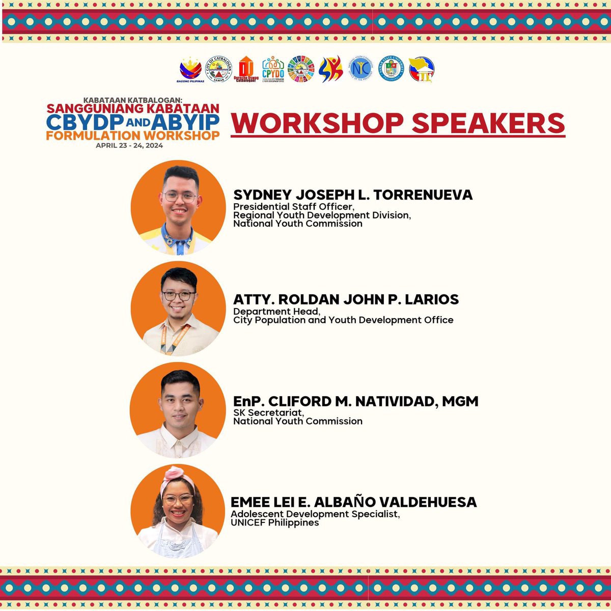 Exciting news awaits for a knowledge-packed event at the #KabataanKatbalogan: Sangguniang Kabataan CBYDP and ABYIP Formulation Workshop, featuring an esteemed lineup of speakers ready to equip you with the tools for youth development success! Here’s a sneak peek at our workshop