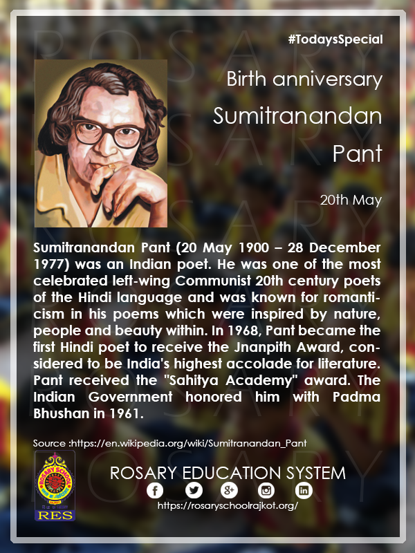 Help us Spread the Word!!! Share with your Friends!!!
#TodaysSpecial
Birth anniversary of Sumitranandan Pant
@sahityaakademi
@hindipoetry
@hindipoets_offc
@TwitterIndia
@iitroorkee
@TwitterIndia