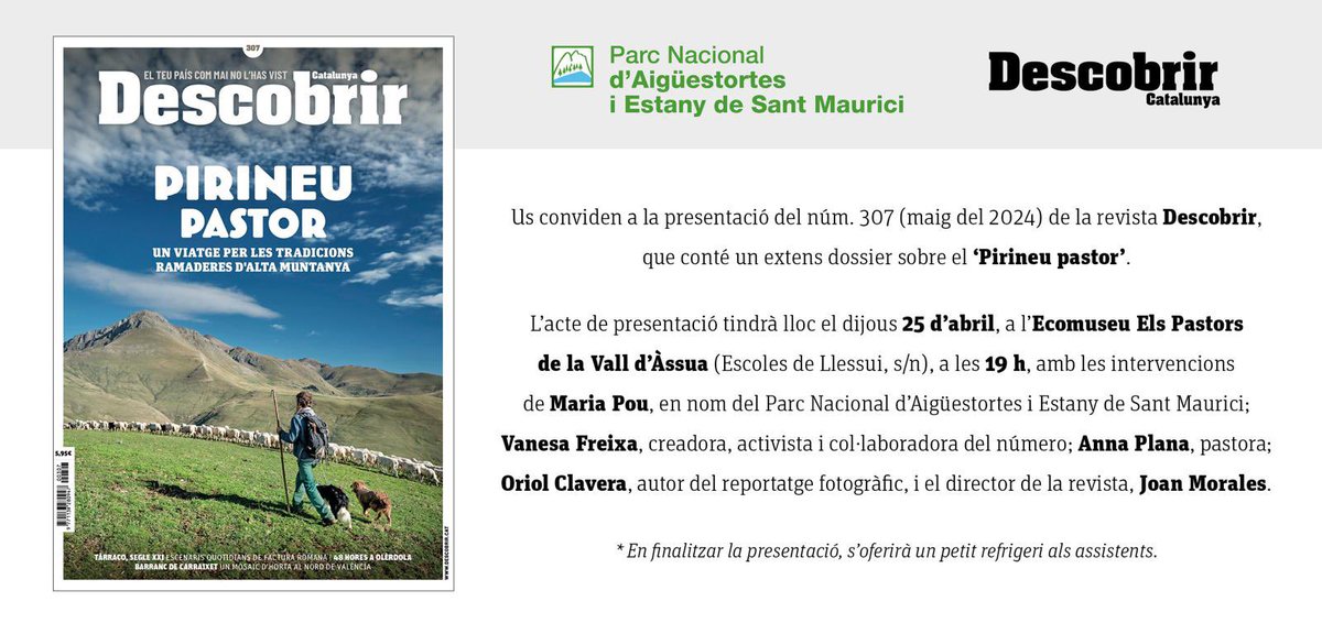 📢Presentació a Llessui del núm. 307 de la revista Descobrir! Edició especial q inclou un apassionant dossier sobre el 'Pirineu pastor.' 📆dijous 25/4 ⏰ 19h 📍 Ecomuseu Els Pastors de la vall d'Àssua #Descobrir #Pirineus #pnaiguestortes #pallarssobirà #vallsdelaltpirineu