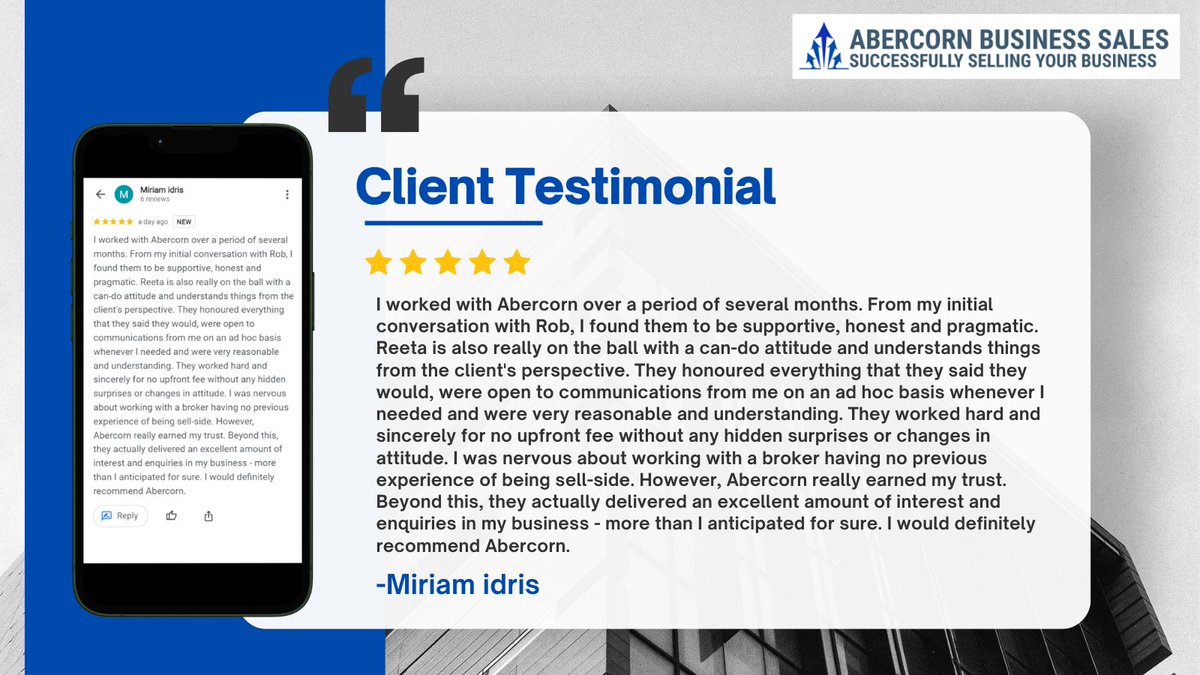 Witness excellence through Miriam's 5-star review! Read his testimonial on our Google page.

Google Review Link: g.co/kgs/rU7jRhL
Free Business Valuation Form - No Upfront Fees Guaranteed: abercornbusinesssales.com

#Testimonial #Reviews #BusinessesForSale #BuyingBusiness