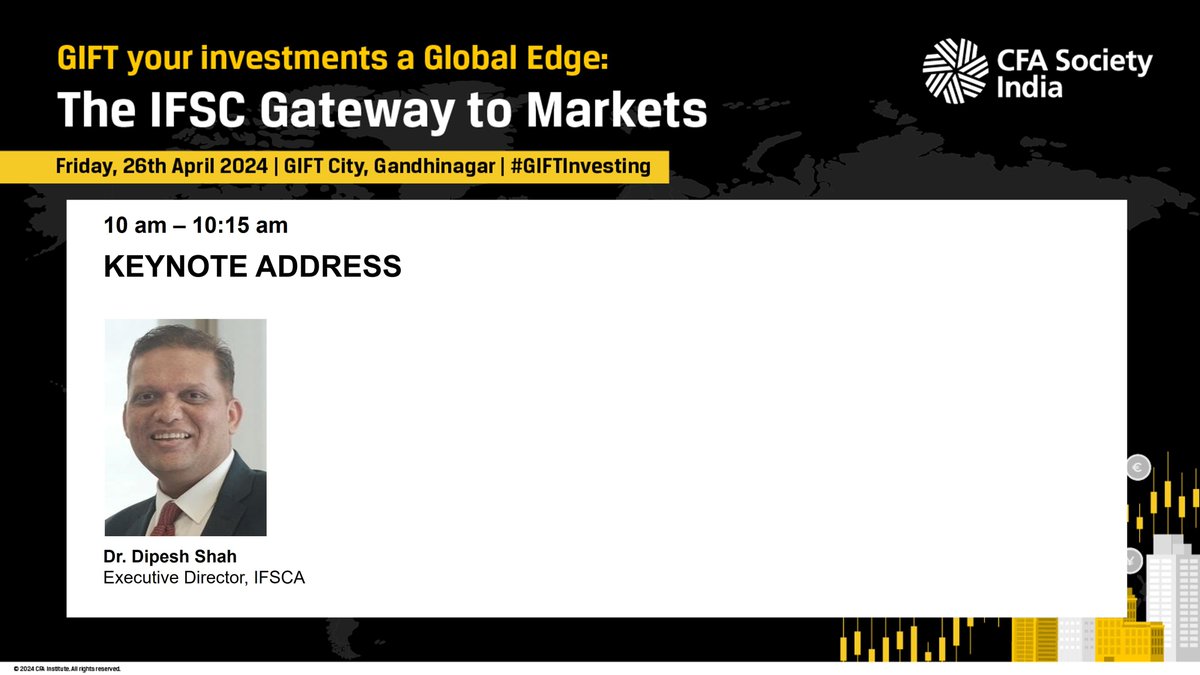 The keynote address at 'GIFT Tour Investments A Global Edge: The IFSC Gateway to World Markets' will be delivered by Dr. Dipesh Shah, Executive Director at IFSCA. #GIFTInvesting
Date: 26 April, 2024
Register now! cfasocietyindia.org/events/gift-yo…